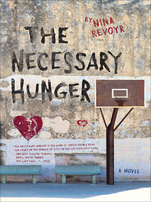 cover image of The Necessary Hunger